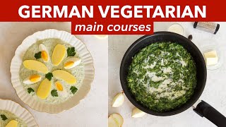 11 German Vegetarian Main Dishes - German Vegetarian Food