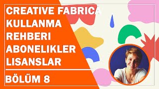 Creative Fabrica Detaylı Rehber - ABONELİKLER - ABONELİK İPTALİ - ÜCRETSİZ DOSYA
