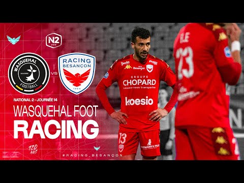 N2 - J14 | Wasquehal Football vs Racing Besançon (2-1)