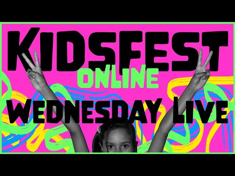 KIDSFEST ONLINE 2020 - LIVE FROM SYDNEY!
