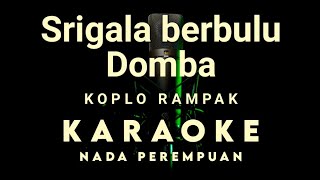 Download lagu SRIGALA BERBULU DOMBA KARAOKE TANPA VOKAL... mp3
