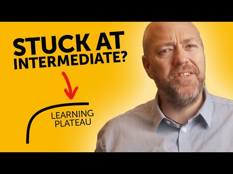 Stuck at intermediate English with no progress?