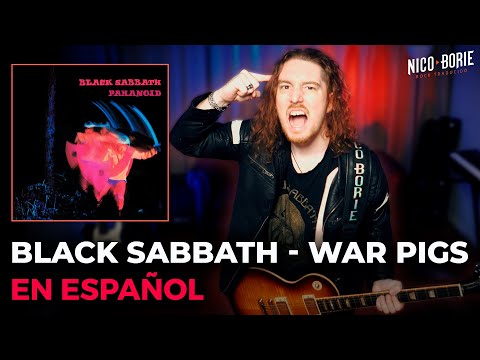 ¿Cómo sonaría BLACK SABBATH - WAR PIGS en Español?