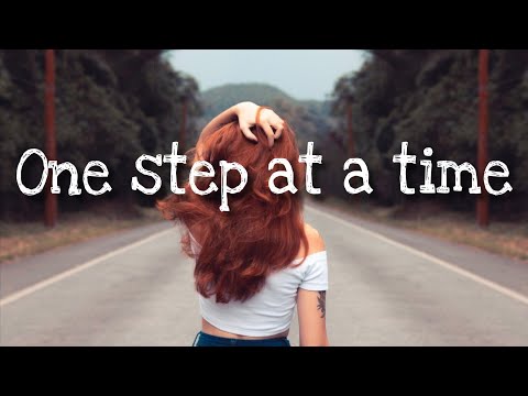 One Step at a Time - Jordin Sparks #OneStepataTime #JordinSparks #lyric