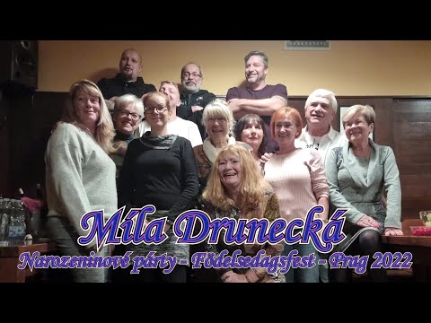 MÍLA DRUNECKÁ - OSLAVA NAROZENIN V RESTAURACI