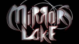 Mirrors Lake - Made In Pain