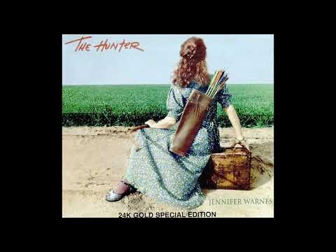 Jennifer Warnes - The Hunter (Digital Remaster)