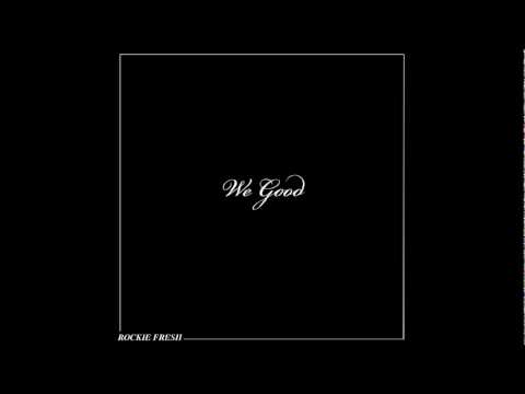 Video thumbnail for We Good