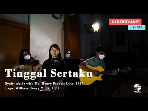 KJ 329 – Tinggal Sertaku