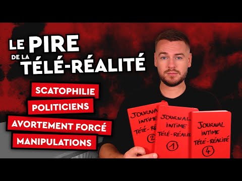 LE PIRE DE LA TÉLÉ RÉALITÉ, JE DÉVOILE MON JOURNAL INTIME