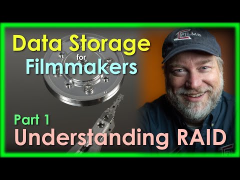 Data Storage for Filmmakers Part 1 - Understanding RAID And The Impact On Your Budget And Security