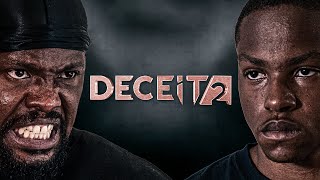Deceit 2 With The Gang!