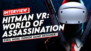 Gameplay mechanics EXPLAINED - Hitman World of Assassination PSVR2 Interview