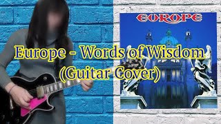 Europe - Words of Wisdom (Guitar Cover)