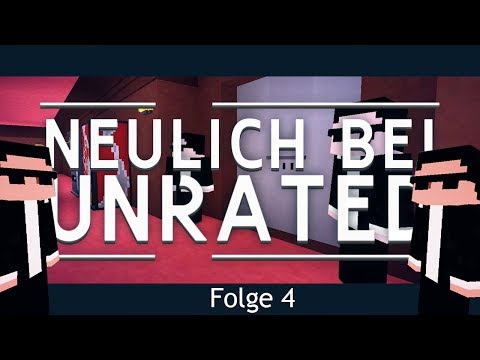 Neulich bei Unrated - Stumm und Professionell [Folge 4]