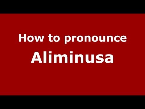 How to pronounce Aliminusa (Italian/Italy) - PronounceNames.com