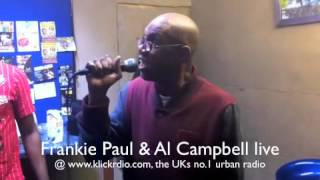 Frankie Paul and Al Campbell