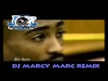 2Pac - Truly, Madly, Deeply (DJ Marcy Marc Remix ...
