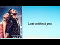 Lost Without You Lyrics Ami Mishra Anushka Shahaney