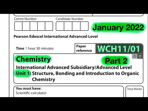 A level | Chemistry | unit 1 | Edexcel | January 2022 | Part 2 of 2
