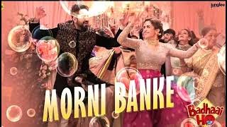 Guru Randhawa: Morni Banke Video | Badhaai Ho | Tanishk Bagchi | Neha Kakkar | Ayushmann K, Sanya M