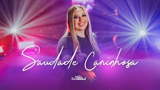 Saudade Carinhosa Lyrics English Translation