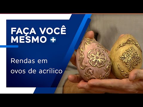 Rendas em ovos de acrílico por Eliane Tanelli