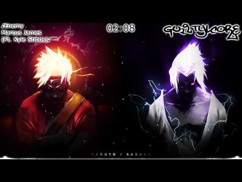 {Nightcore} ♪Marcus James (Ft. Kyle Stibbs) - Enemy♪