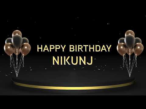 Wish you a very Happy Birthday Nikunj