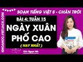 Giải sgk Tiếng Việt lớp 5 Bài 4: Ngày xuân Phố Cáo