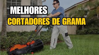 Top 3 Cortadores de Grama MAIS POTENTES de 2025 – Qual o Melhor para Você?