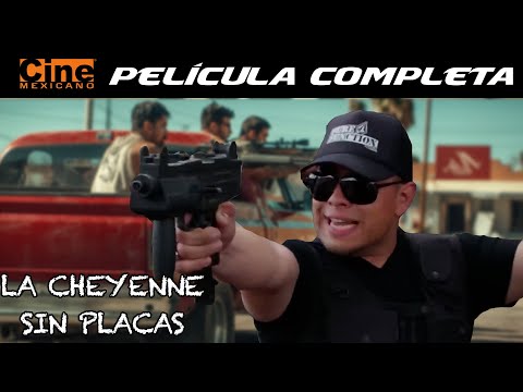 La Cheyenne sin Placas | Película Completa | Cine Mexicano | Max Hernández Jr.