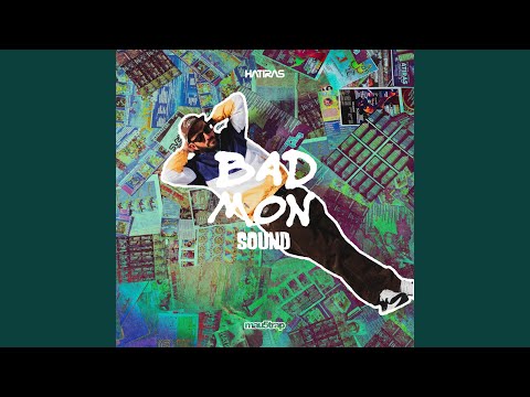 Bad Mon Sound