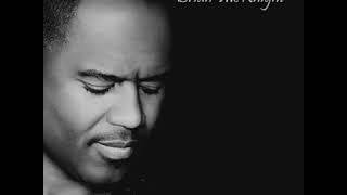 Brian McKnight - Never Felt This Way (lyrics)