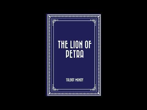 The Lion of Petra by Talbot Mundy — free full audiobook
