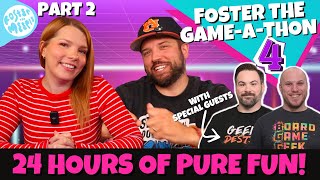 Foster the Game-a-thon feat. The Brothers Murph | Part 2