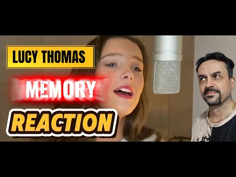Memory - Cats Musical - Lucy Thomas REACTION