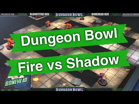 Dungeon Bowl Game - Fire vs Shadow | Blood Bowl Expansion (Bonehead Podcast)