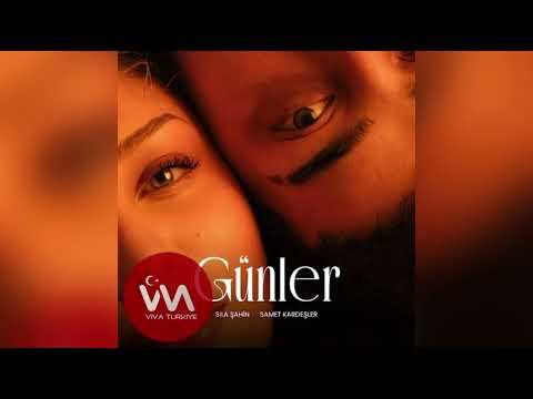 Sıla Şahin & Samet Kardeşler - Günler