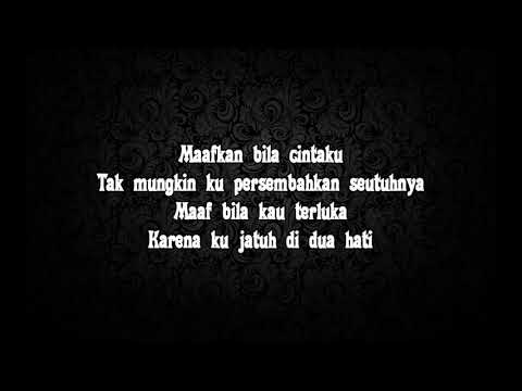 Afgan - Cinta Dua Hati (lirik)