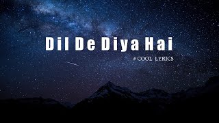 Dil De Diya Hai: Thank God ( Lyrics Video ) | Sidharth M, Rakul | Anand Raaj Anand |