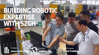 Vietnam Partner Completes Robot Training at SZGH | CNC + Robot Automation Solutions