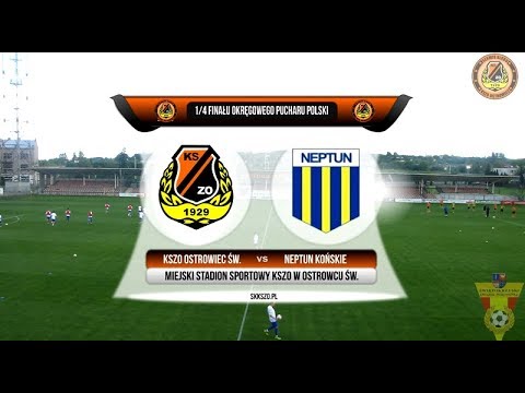 1/4 OPP: KSZO Ostrowiec Św. - Neptun Końskie (09.05.2018 r.)