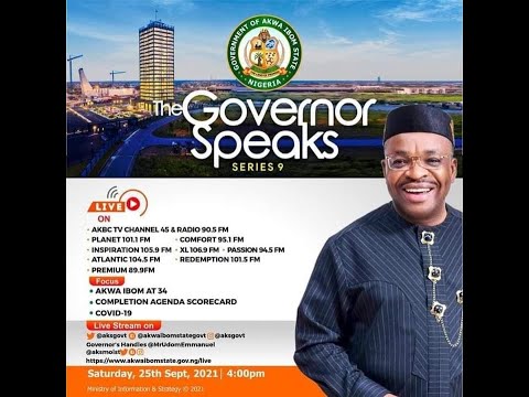 Interactive Media Chat Series 9 with His Excellency, Mr. Udom Emmanuel, Governor of Akwa Ibom State.