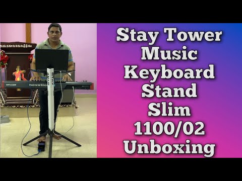 Stay Tower Music Keyboard Stand Slim Model 1100/02 Unboxing and || live setup ||.