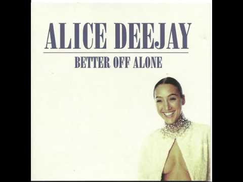 Alice Deejay - Better Of Alone  (Little Gusto Remix)
