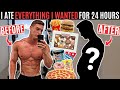 I ate EVERYTHING I WANTED for 24 HOURS and this is what happened...