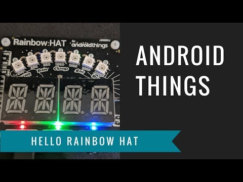 Android Things Examples Rainbow HAT Tutorial