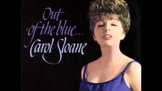 Carol Sloane - Prelude To A Kiss 1962
