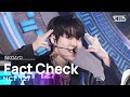 NCT 127 엔시티 127 Fact Check 불가사의 不可思議 인기가요 Inkigayo 20231015